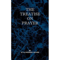 Treatise on Prayer