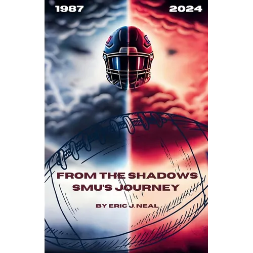 From the Shadows: SMU's Journey