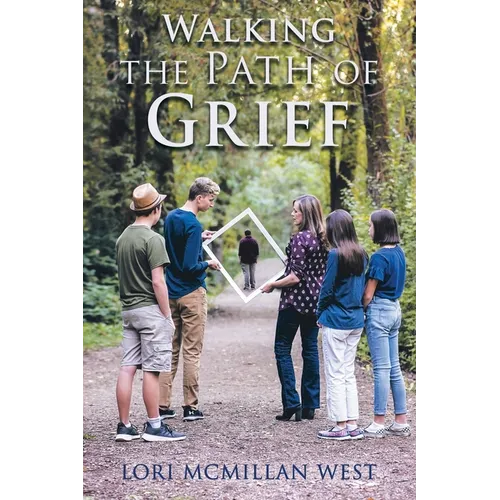 Walking the Path of Grief