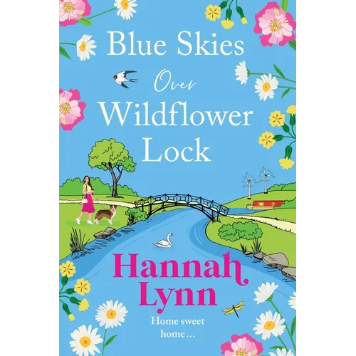 Blue Skies Over Wildflower Lock