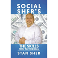 Social Sher's The Skills That Pay The Bills