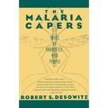 The Malaria Capers: Tales of Parasites and People