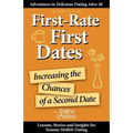 First-Rate First Dates: Increasing the Chances of a Second Date