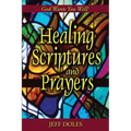 Healing Scriptures And Prayers