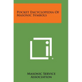 Pocket Encyclopedia of Masonic Symbols