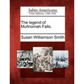 The Legend of Multnomah Falls.