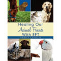Healing Our Animal Friends With EFT