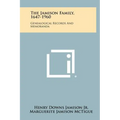 The Jamison Family, 1647-1960: Genealogical Records And Memoranda