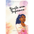 Single Mom Supermom
