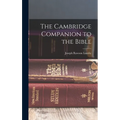 The Cambridge Companion to the Bible