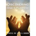 Discovering One's Purpose