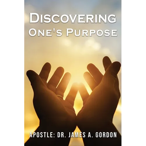 Discovering One's Purpose