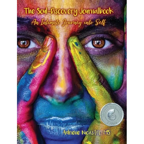 The Soul-Discovery Journalbook: An Intimate Journey into Self