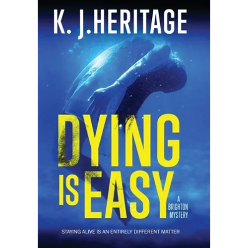 Dying Is Easy