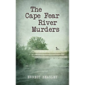 The Cape Fear River Murders
