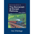 The Picture History of Somerset & Dorset Railway