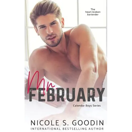 Mr. February: A One Night Stand Romance