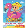 Flamingo Coloring Book For Kids: Best Flamingo Coloring Book Kids