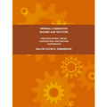 Internal Combustion Engines and Tractors, Their Development, Design, Construction, Function and Maintenance.