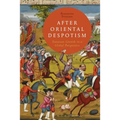 After Oriental Despotism: Eurasian Growth in a Global Perspective
