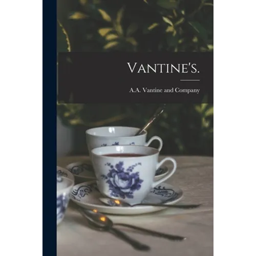 Vantine's.