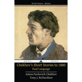Chekhov's Short Stories to 1880 - Dual Language