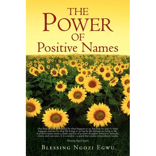 The Power of Positive Names - Paperback