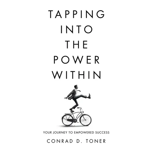 Tapping into the Power Within: Your Journey to Empowered Success