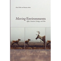 Moving Environments: Affect, Emotion, Ecology, and Film