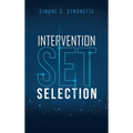Intervention Set Selection