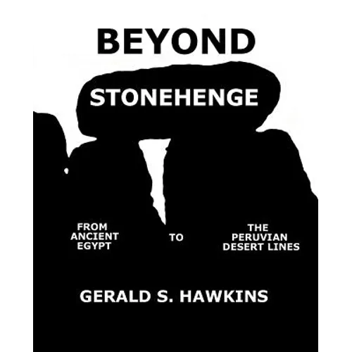Beyond Stonehenge