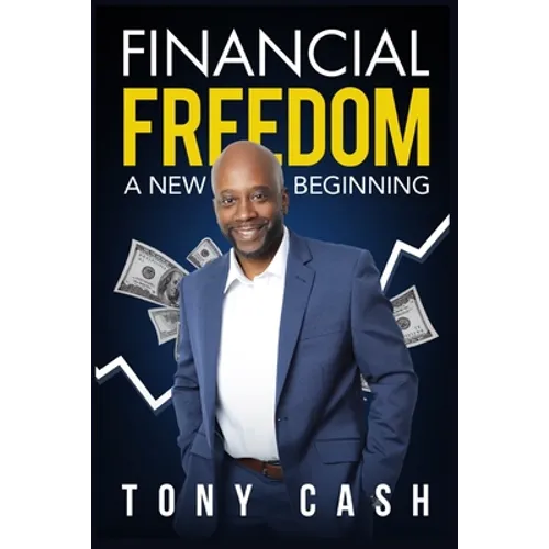 Financial Freedom-: A New Beginning