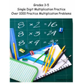 Grades 3-5 Single Digit Multiplication Practice Workbook