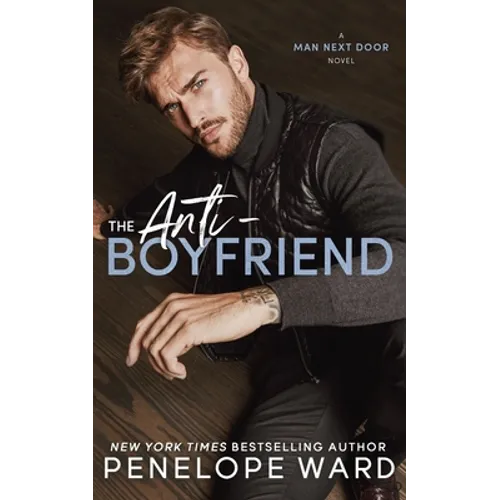 The Anti-Boyfriend