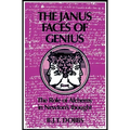 The Janus Faces of Genius: The Role of Alchemy in Newton's Thought