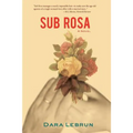Sub Rosa