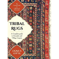 Tribal Rugs: A Complete Guide to Nomadic and Village Carpets