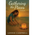 Gathering The Pieces