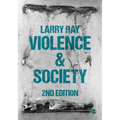 Violence and Society