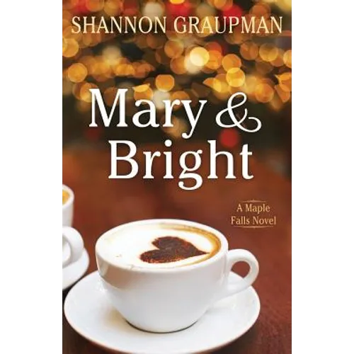 Mary & Bright