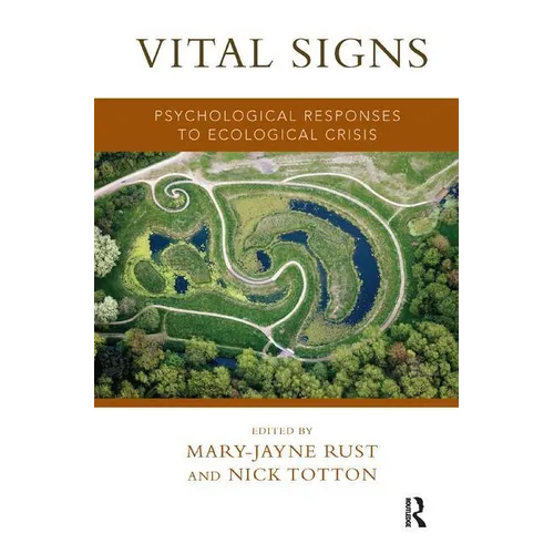 Vital Signs: Psychological Responses to Ecological Crisis