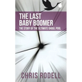 The Last Baby Boomer: The Story of the Ultimate Ghoul Pool