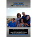 A More Valued Success