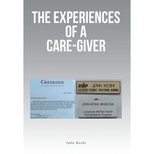 The Experiences of a Care-Giver