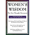 Women's Wisdom: Three Foundational Texts of the New Thought Movement
