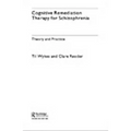 Cognitive Remediation Therapy for Schizophrenia: Theory and Practice