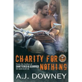Charity For Nothing: The Virtues Book III
