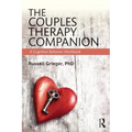 The Couples Therapy Companion: A Cognitive Behavior Workbook