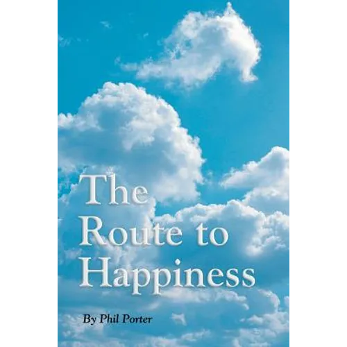The Route To Happiness