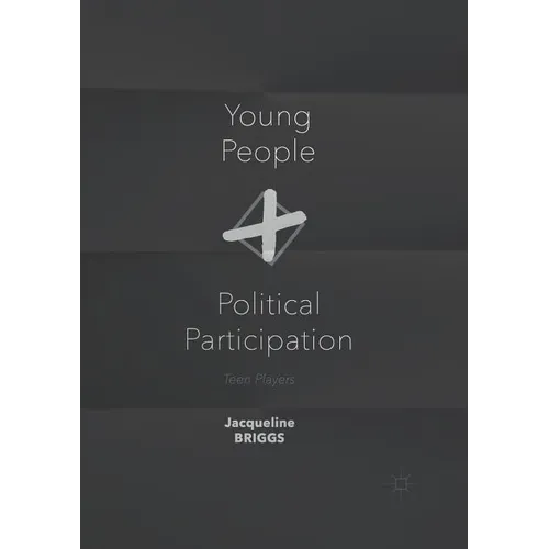 Young People and Political Participation: Teen Players